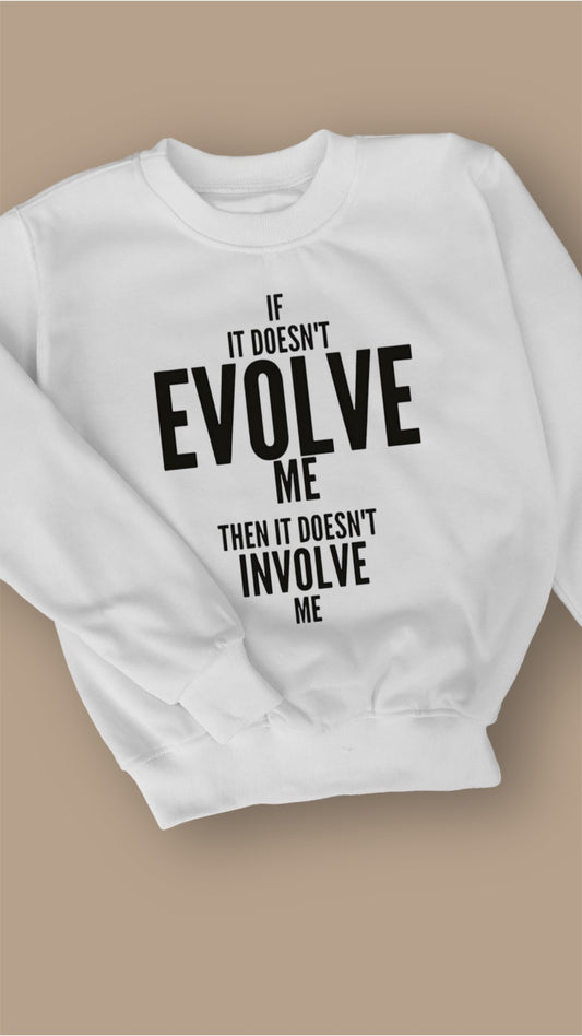 Evolve Sweatshirt